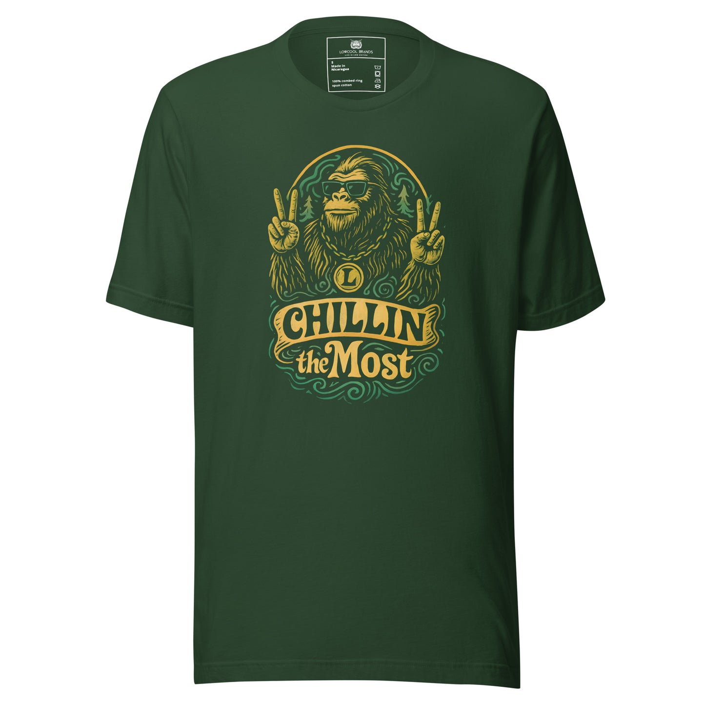 Chillin' the Most T-Shirt