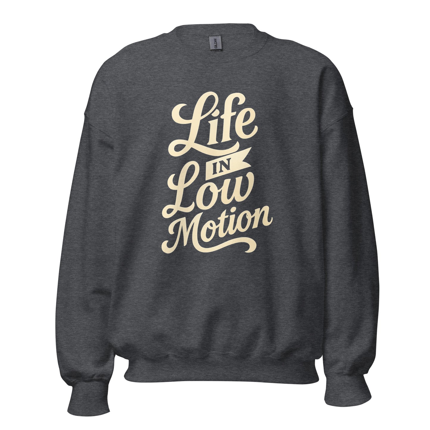 Life in Low Motion Sweatshirt — Unisex Graphic Crewneck Sweatshirt | LowCool Brands