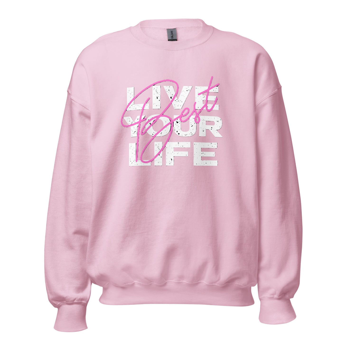 Live Your Best Life Sweatshirt — Unisex Graphic Crewneck Sweatshirt | LowCool Brands