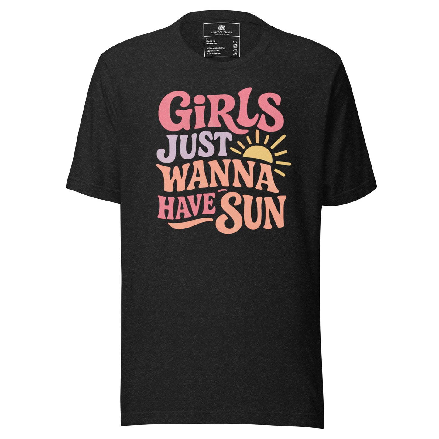 Girls Just Wanna Have Sun T-Shirt