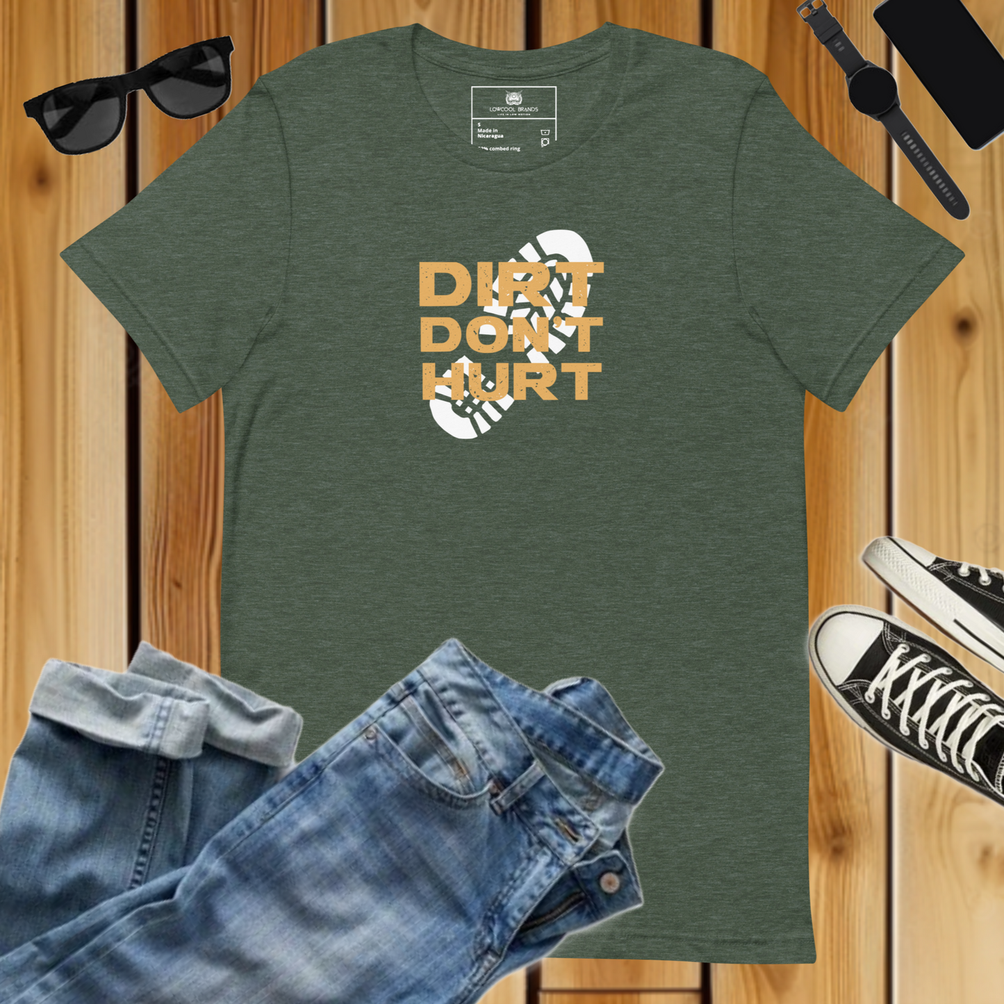 Dirt Don't Hurt T-Shirt