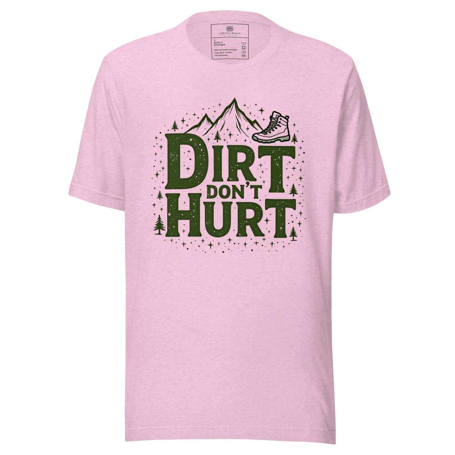 Dirt Don't Hurt T-Shirt
