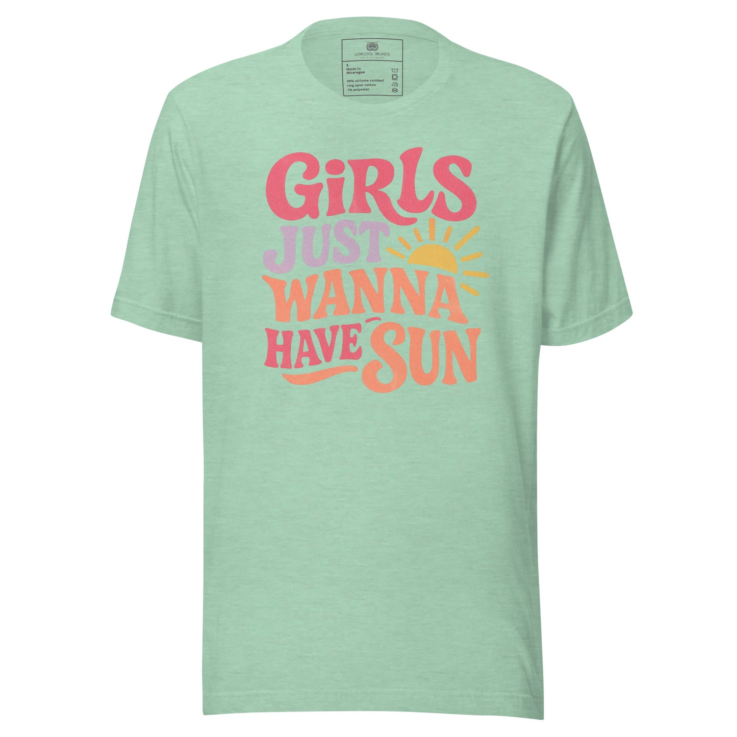Girls Just Wanna Have Sun T-Shirt