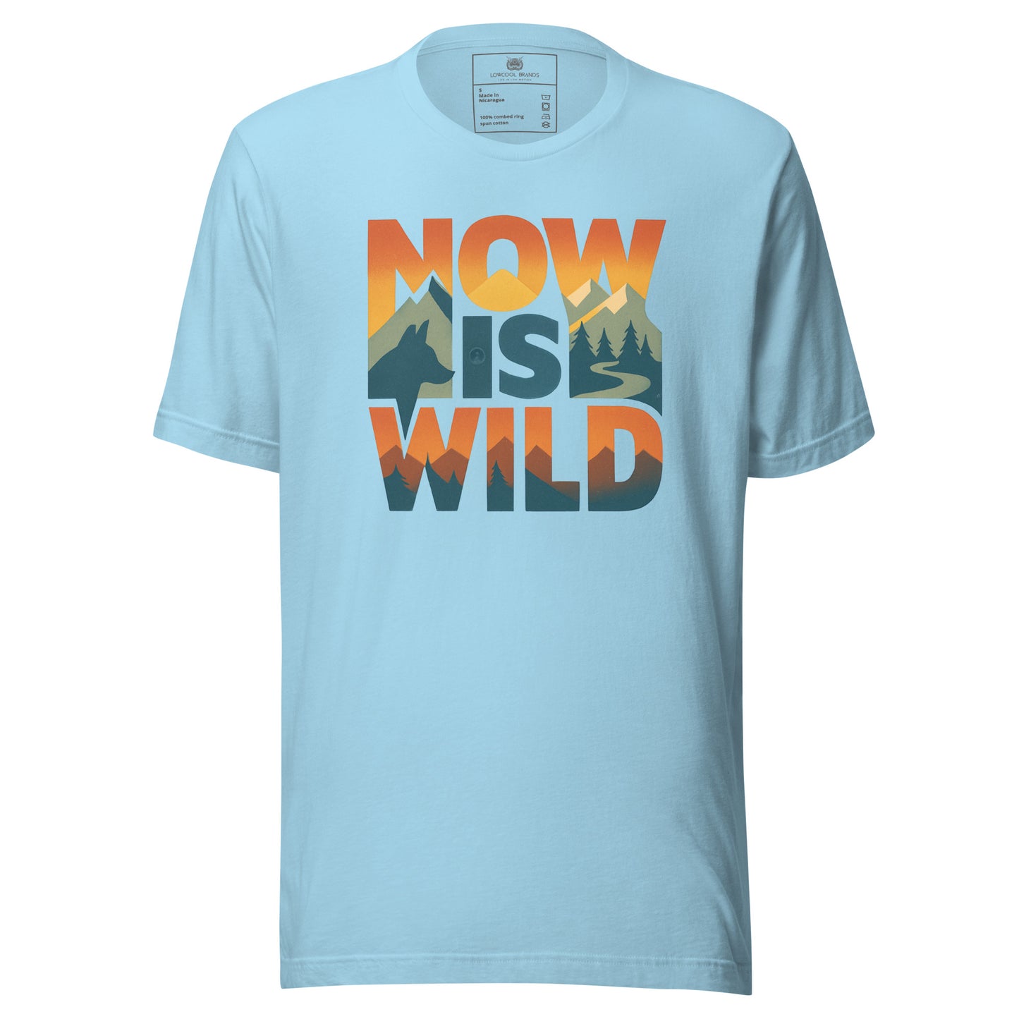 Now Is Wild T-Shirt
