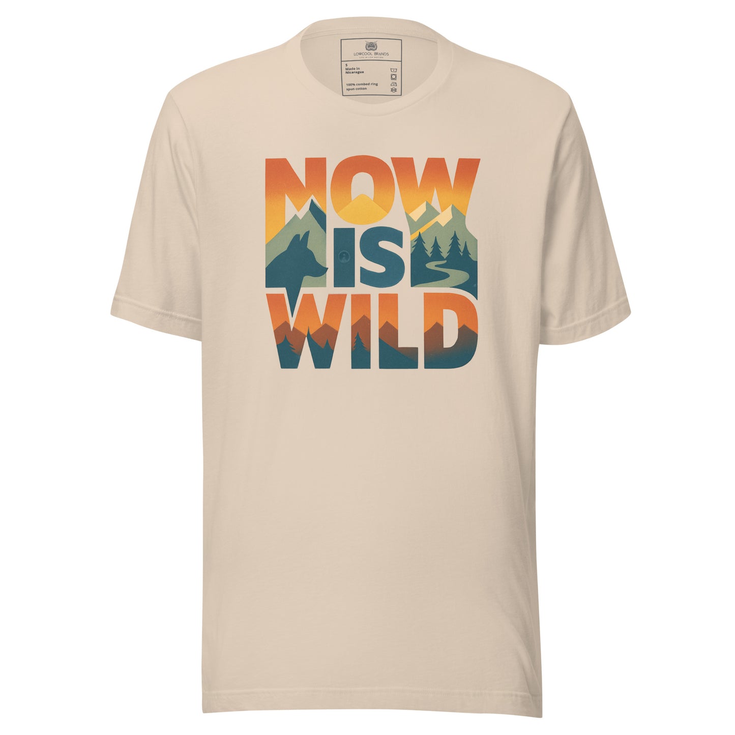 Now Is Wild T-Shirt