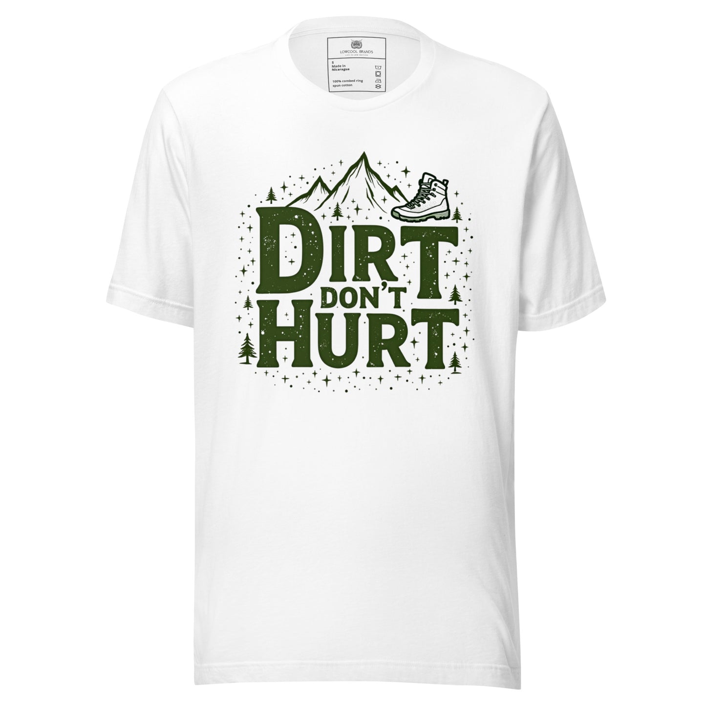 Dirt Don't Hurt T-Shirt