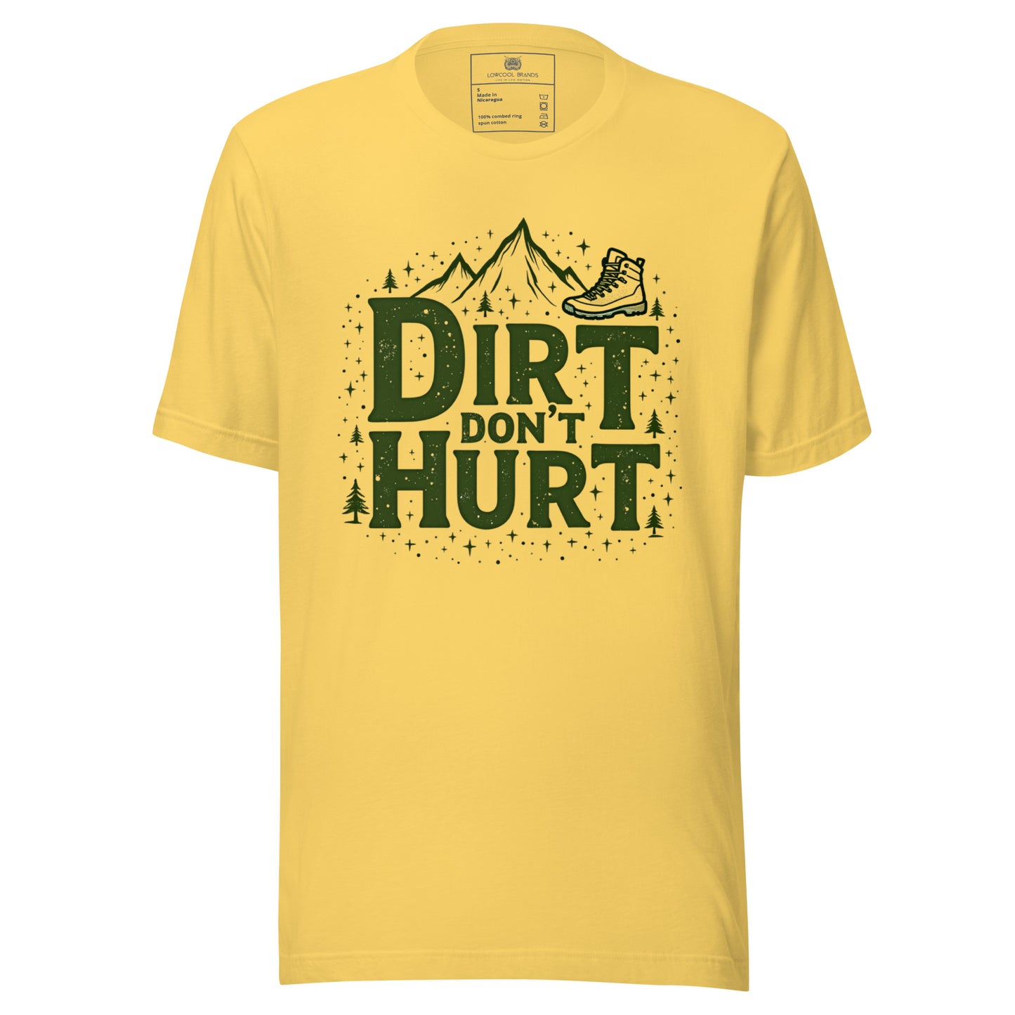 Dirt Don't Hurt T-Shirt
